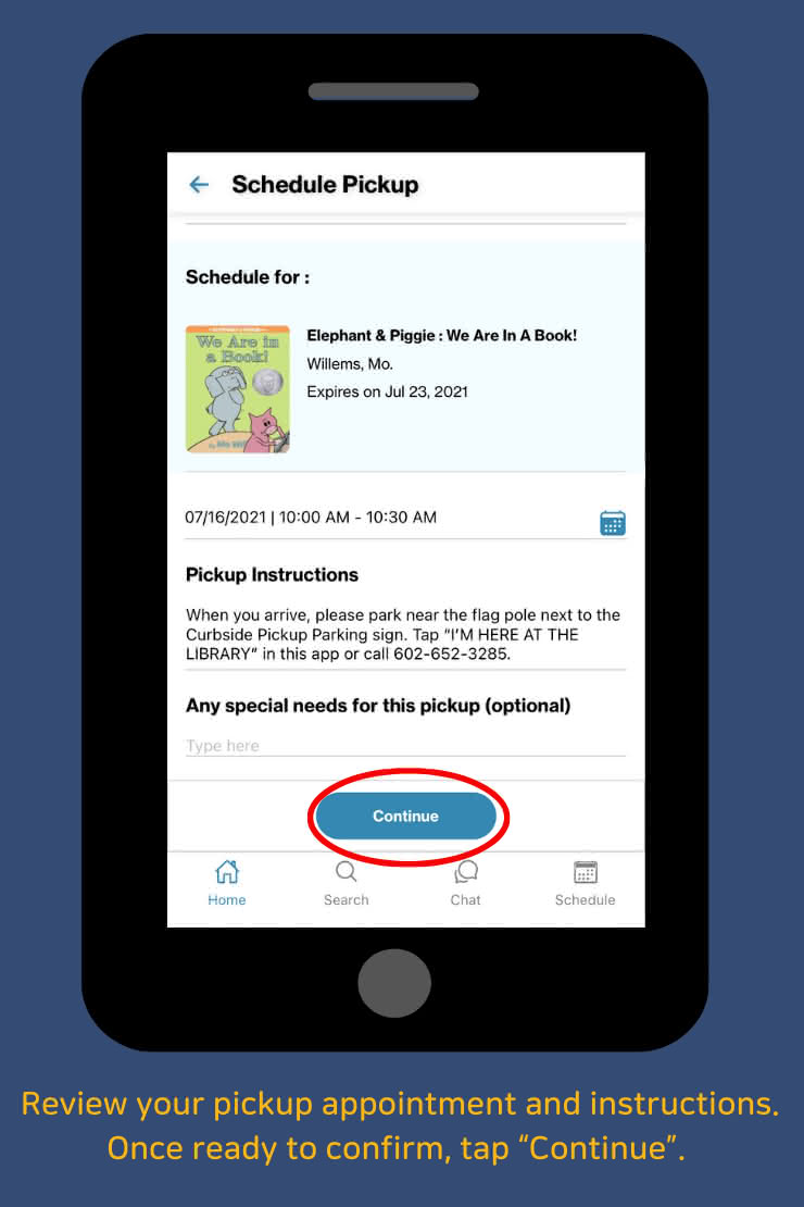 Review your pickup appointment and instructions. Once ready to confirm, tap 'Continue'.
