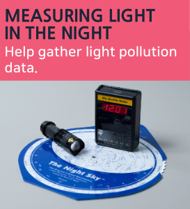 Measuring Light in the Night: Help gather light pollution data